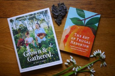 Review: The Art of Frugal Hedonism + Grown and Gathered
