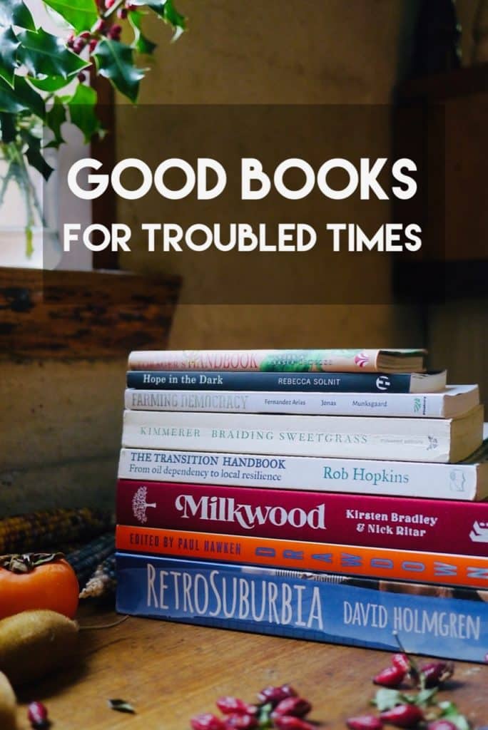 Good books for troubled times