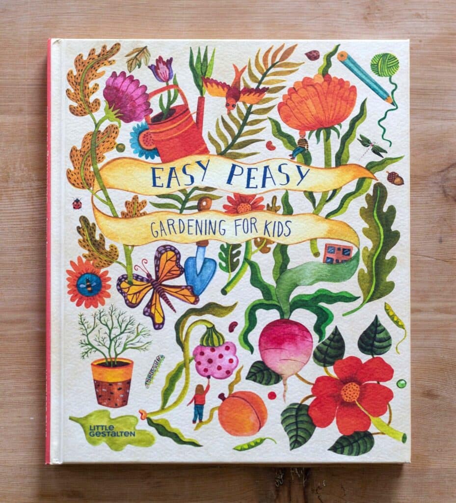 Easy Peasy: Gardening for Kids book cover, illustrated by Aitch